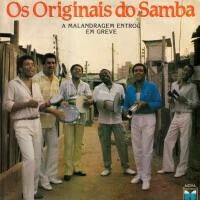 Os Originais Do Samba - A Malandragem Entrou Em Greve (LP, Album) - comprar online