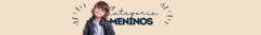 Banner da categoria Meninos