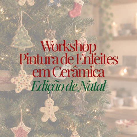 Workshop Pintura de Enfeites em Cerâmica Edição Especial de Natal – 15/11 (Manhã)