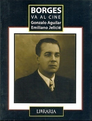 BORGES VA AL CINE