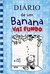 Diário de um Banana - Vol 15 - Vai Fundo - Autor: Jeff Kinney (2020) [novo]