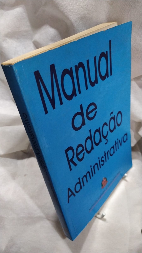 Manual de Redação Administrativa - Autor: Ass. Legisvativa de São Paulo (1981) [usado]
