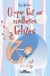 O que Faz as Mulheres Felizes - Autor: Fay Weldon (2008) [usado]