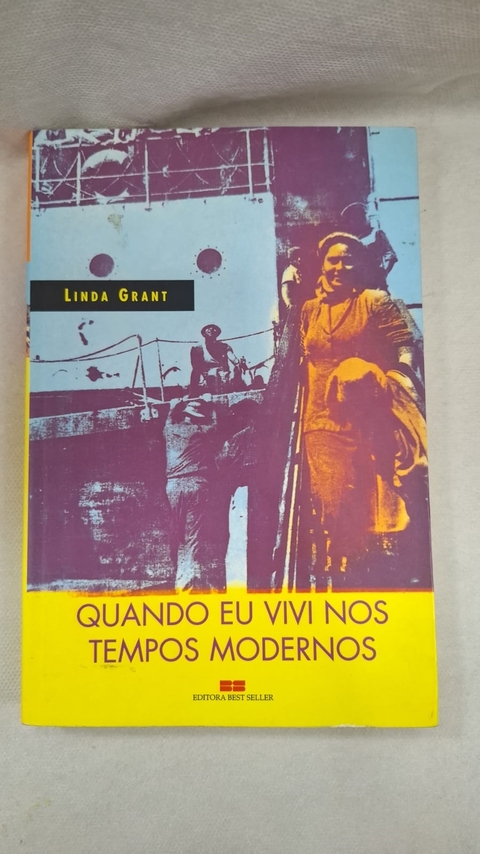 Quando Eu Vivi nos Tempos Modernos - Autor: Linda Grant (2002) [usado]