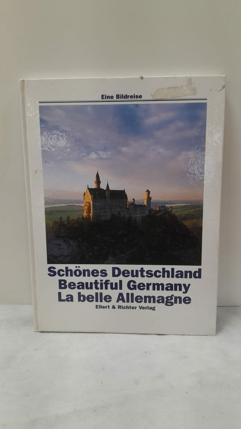Schones Deutschland, Beautiful Germany, La Belle Allemagne - Autor: Eine Bildreise (2008) [usado]