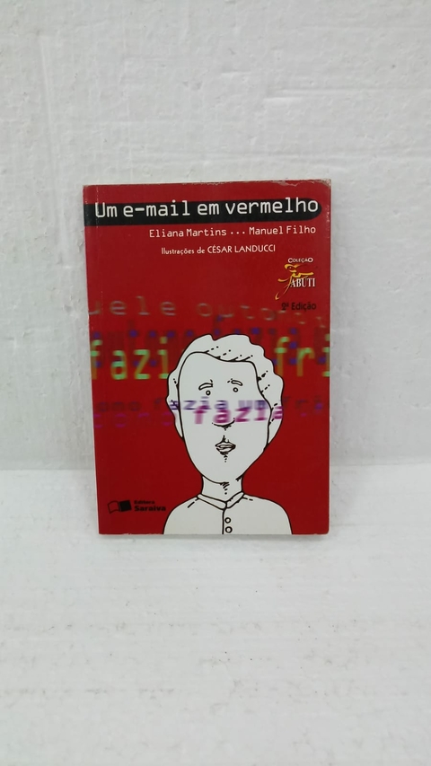 Um E-mail em Vermelho - Autor: Martins, Eliana (2003) [usado]