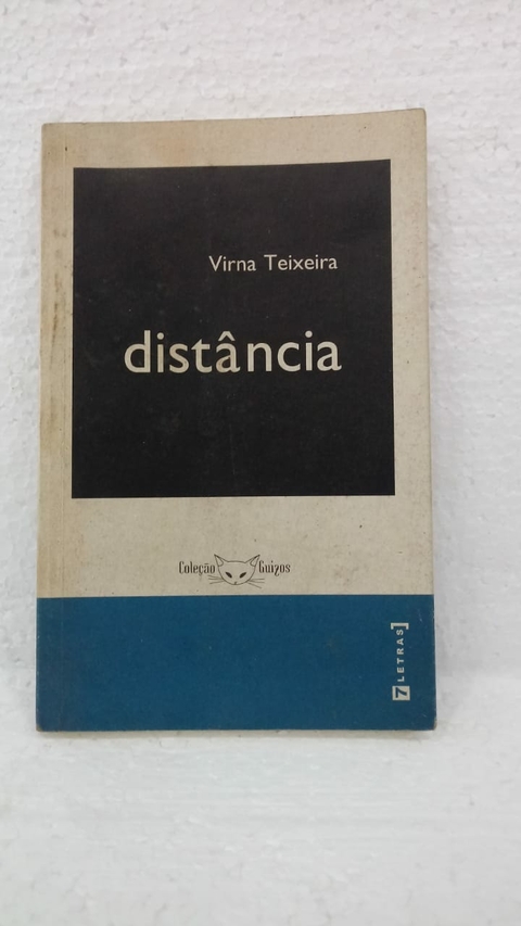 Distância - Autor: Virna Teixeira (2005) [usado]