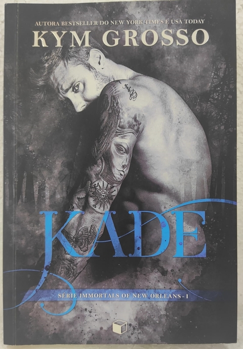 Kade - Autor: Kym Grosso (2019) [usado]