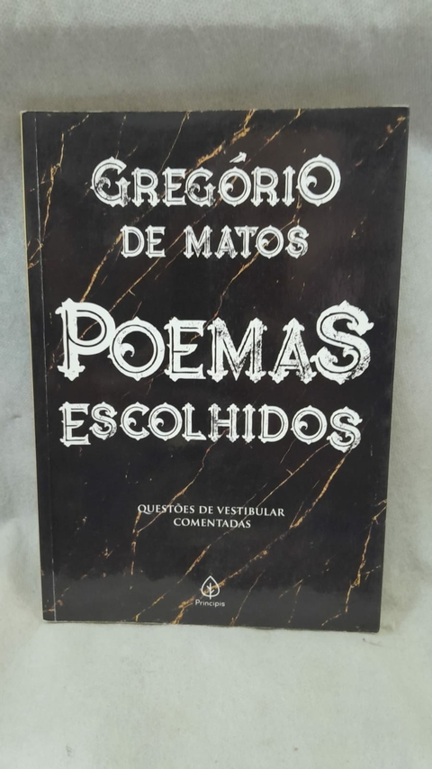 Poemas Escolhidos - Autor: Gregório de Matos (2019) [usado]