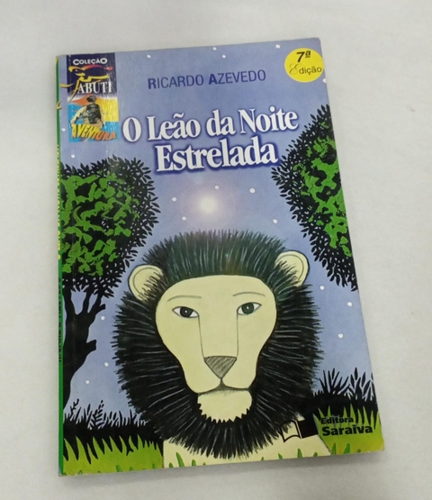 O Leao da Noite Estrelada - Autor: Ricardo Azevedo (1998) [usado]