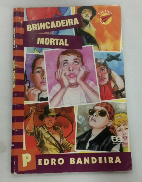 Brincadeira Mortal - Autor: Pedro Bandeira (1997) [usado]