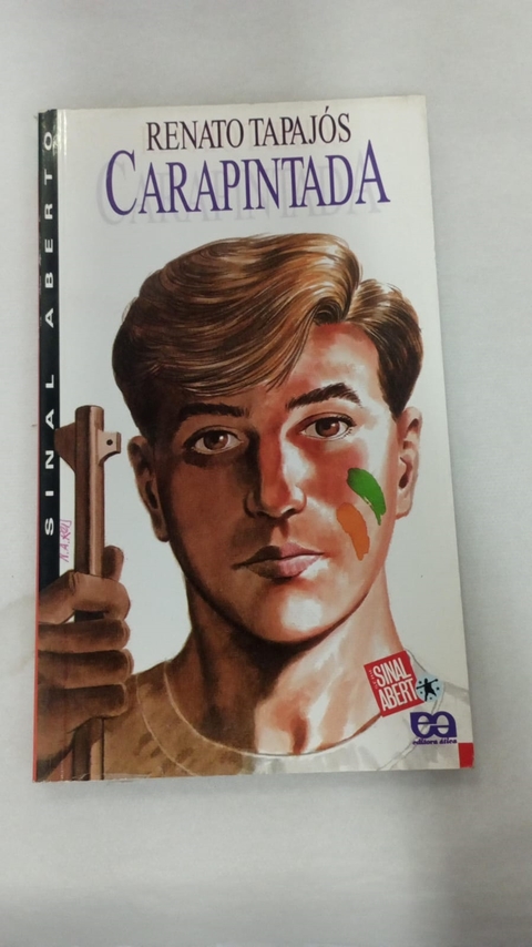 Carapintada - Autor: Renato Tapajós (1997) [usado]