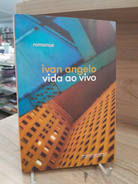 Vida ao Vivo - Autor: Ivan Angelo (2023) [usado]
