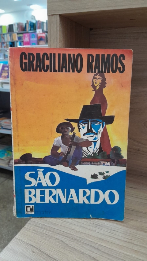 São Bernardo - Autor: Graciliano Ramos (1976) [usado]