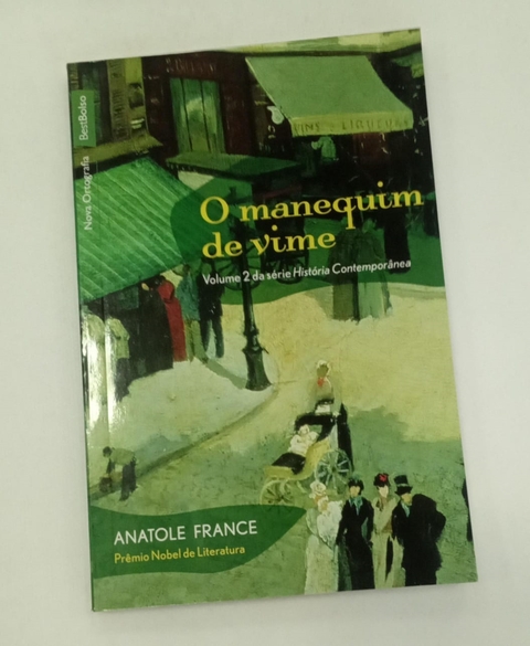O Manequim de Vime - Autor: Anatole France (2009) [usado]