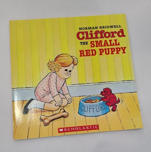Clifford The Small Red Puppy - Autor: Norman Bridwell [usado]