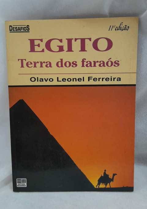 Egito Teraa dos Faraós - Autor: Olavo Leonel Ferreira (1992) [usado]