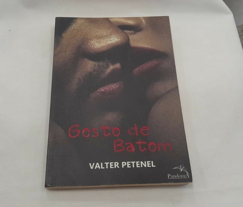 Gosto de Batom - Autor: Petenel, Valter (2013) [usado]
