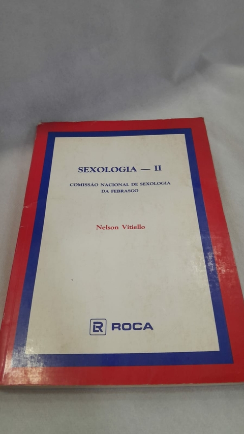 Sexologia - Ii - Autor: Nelson Vitiello (1986) [usado]