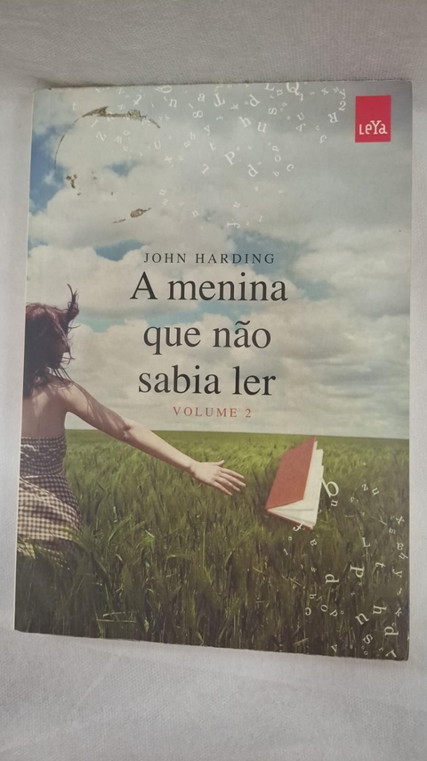 A Menina que Não Sabia Ler - Vol. 2 - Autor: John Harding (2014) [usado]