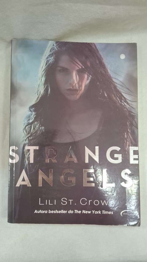 Strange Angels (vol. 1) - Autor: Lili St. Crow (2010) [usado]
