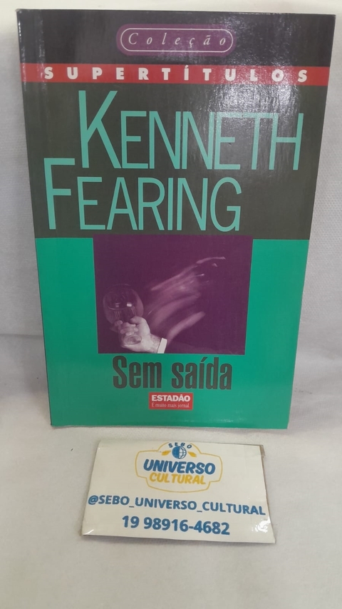 Sem Saída -coleção Supertítulos- - Autor: Kenneth Fearing (1997) [usado]