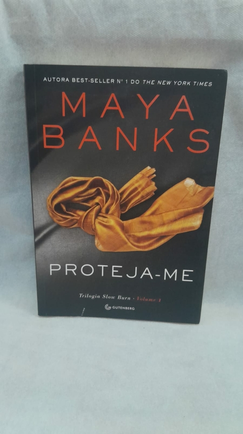 Proteja-me Vol 1 - Autor: Maya Banks (2015) [usado]