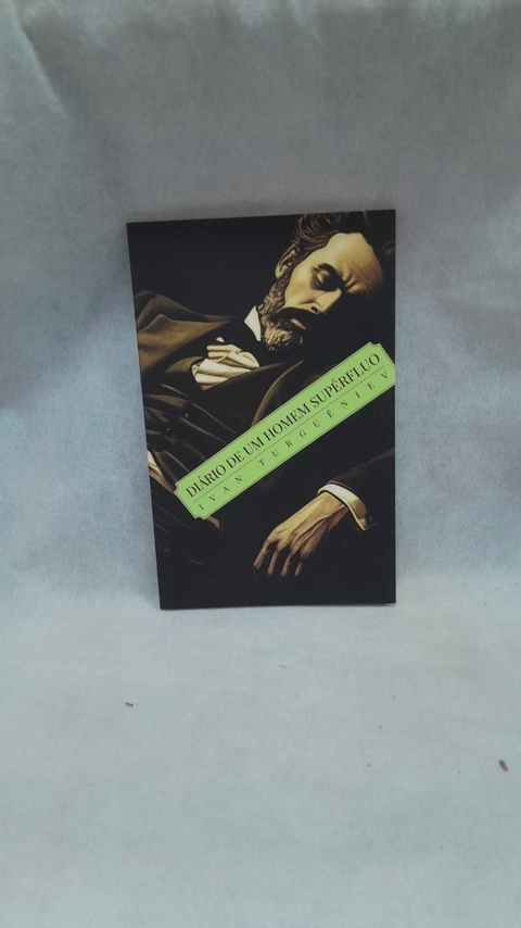 Diário de um Homem Supérfluo - Autor: Ivan Turguêniev (2023) [usado]