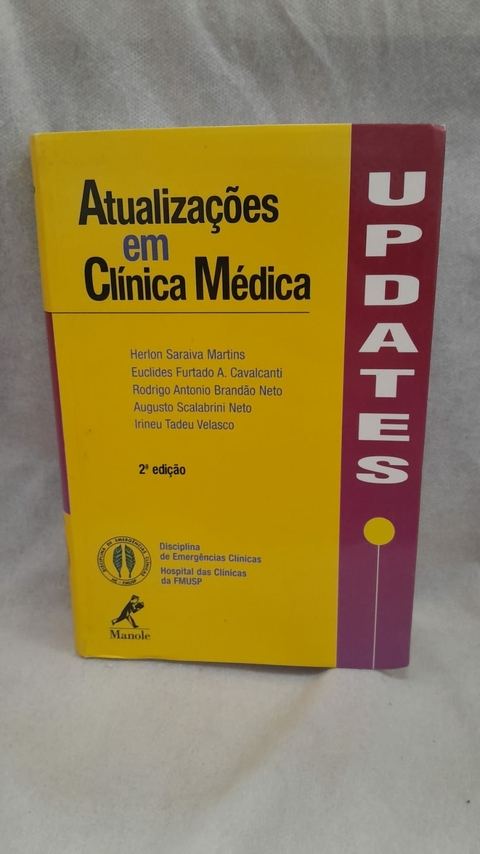 Atualizações em Clínica Médica - Updates - Autor: Herlon Saraiva Martins, Outros (2007) [usado]