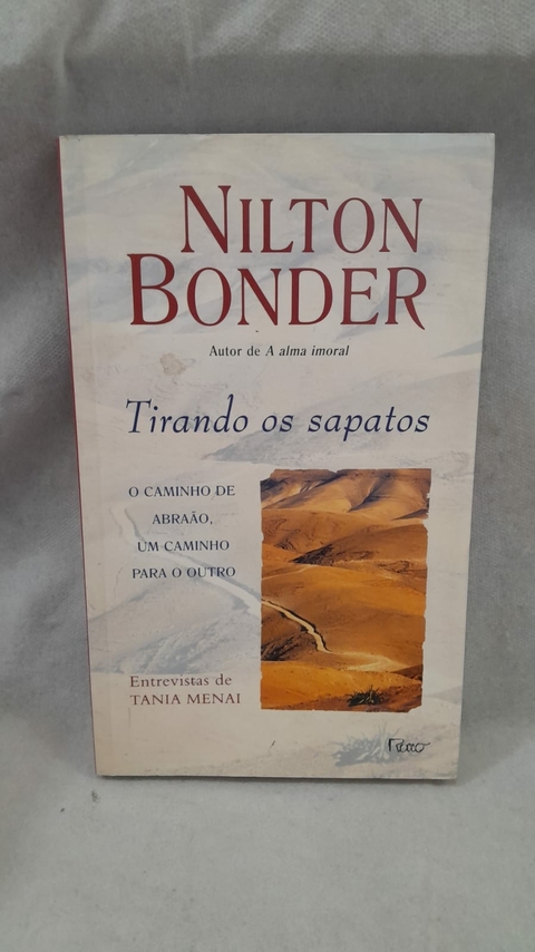 Tirando os Sapatos - Autor: Nilton Bonder (2008) [usado]