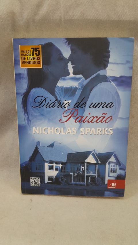 Diário de Uma Paixão - Autor: Nicholas Sparks (2010) [usado]