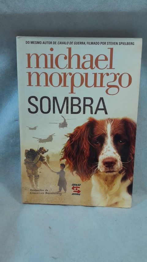 Sombra - Autor: Michael Morpurgo (2011) [usado]