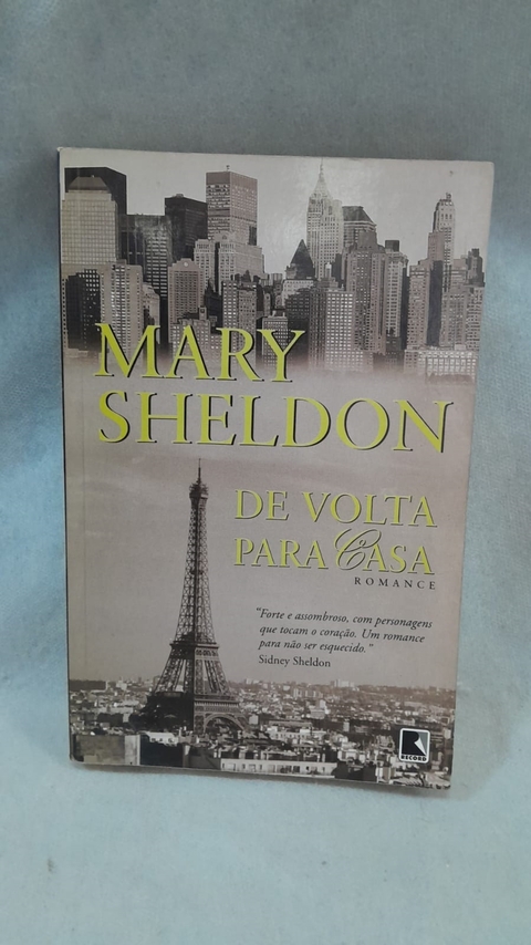 De Volta para Casa - Autor: Sheldon, Mary (2005) [usado]