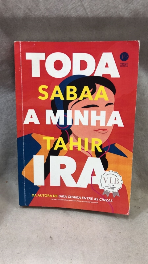 Toda a Minha Ira - Autor: Sabaa Tahir (2022) [usado]