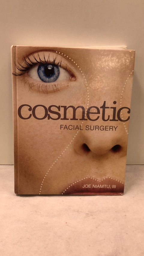 Cosmetic Facial Surgery - Autor: Joe Niamtu, Iii (2011) [usado]