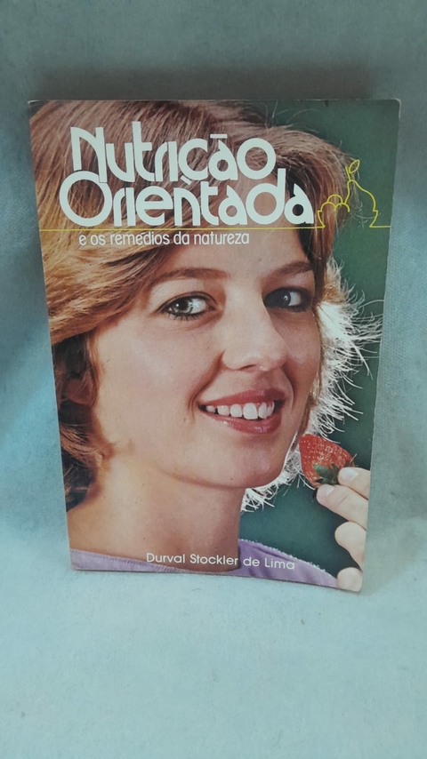 Nutrição Orientada - Autor: Durval Stockler de Limaa (1990) [usado]