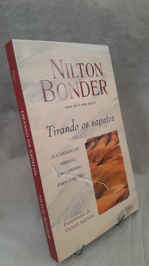 Tirando os Sapatos - Autor: Nilton Bonder (2008) [usado]