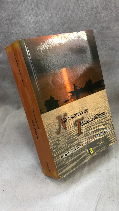 Na Varanda do Terceiro Milênio - Autor: Francisco Fernandes de Araújo (2002) [usado]