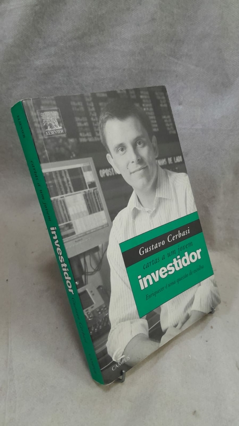 Cartas a um Jovem Investidor - Autor: Gustavo Cerbasi (2008) [usado]