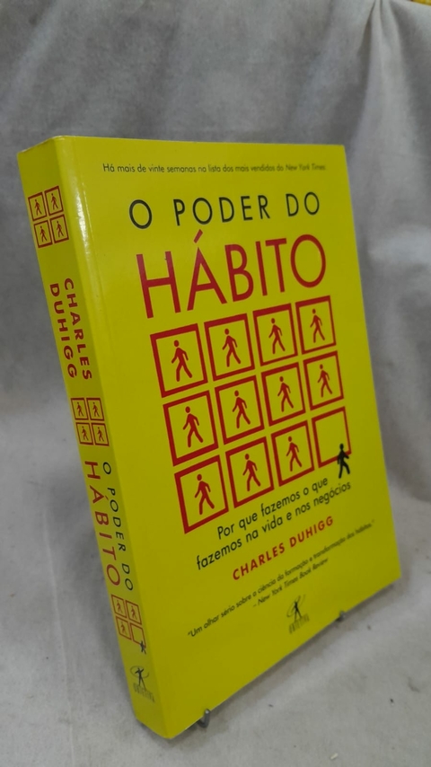 O Poder do Hábito - Autor: Charles Duhigg (2019) [usado]
