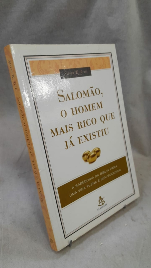 Salomão o Homem Mais Rico do Mundo - Autor: Steven K. Scott (2008) [usado]