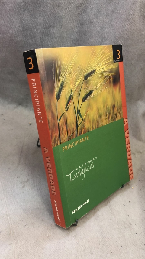 A Verdade 3 Principiante - Autor: Masaharu Taniguchi (2005) [usado]