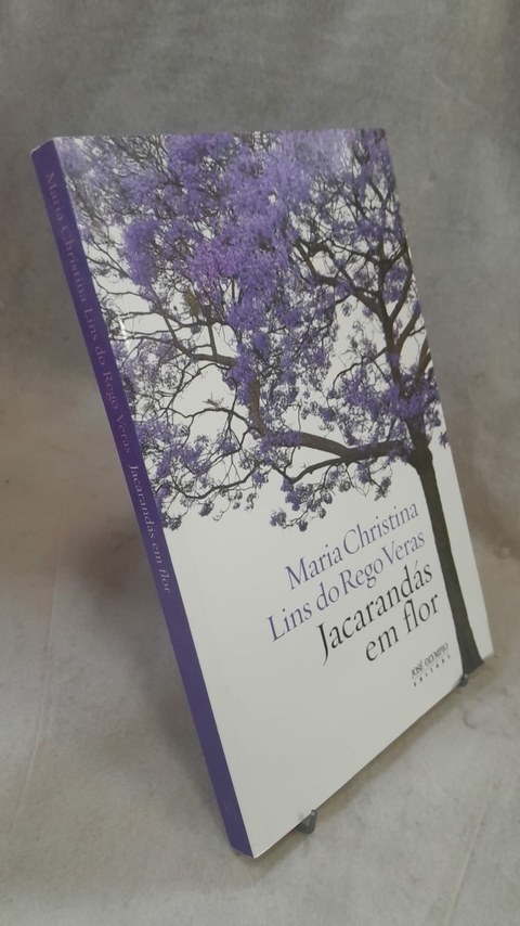 Jacarandás em Flor - Autor: Maria Christina Lins do Rego Veras (2010) [usado]