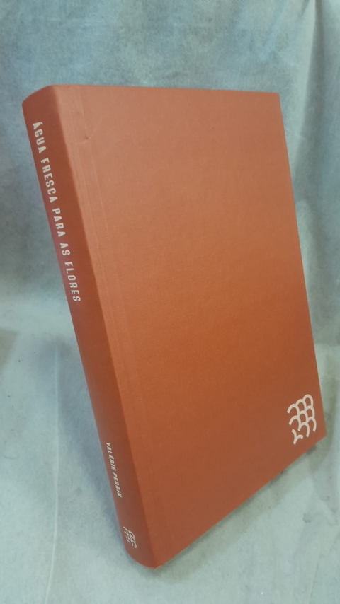 Agua Frescas para Flores - Intrinsecos (ler Descrição) - Autor: Perrin, Valerie (2021) [usado]