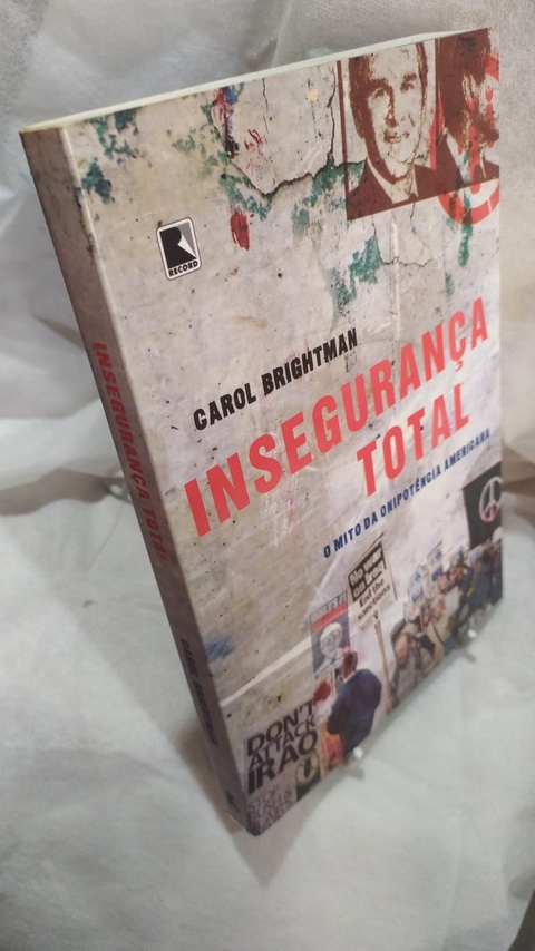 Insegurança Total - Autor: Carol Brightman (2006) [usado]