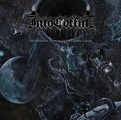 Into Coffin - The Majestic Supremacy of Cosmic Chaos