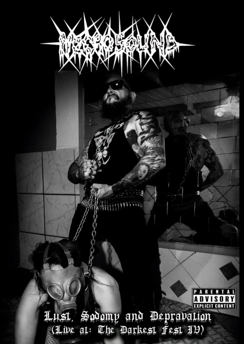 Necrosound - Lust Sodomy and Depravation (Live at: The Darkest Fest IV) - CDR / DVDR
