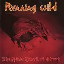 Running Wild - The First Years of Piracy (Japanese Edition s/ OBI)