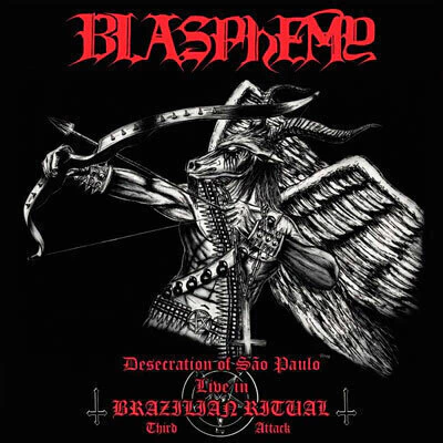 Blasphemy - Desecration of São Paulo: Live in Brazilian Ritual - Third Attack - buy online