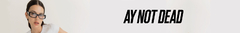Banner de la categoría Ay Not Dead